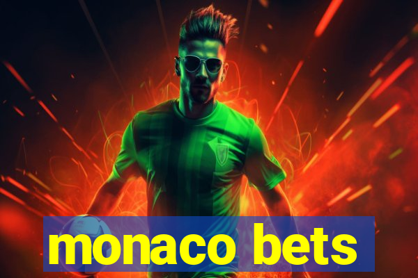 monaco bets